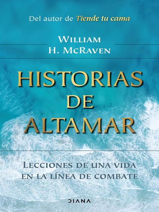 Title details for Historias de altamar by William H. McRaven - Available